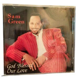 Sam Green God Blessed Our Love CD Album New 37608cd